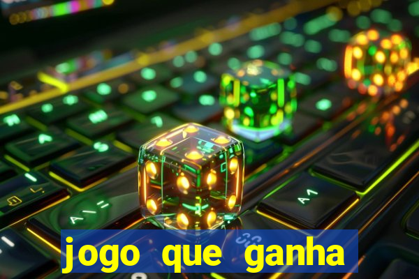 jogo que ganha dinheiro de verdade no pix